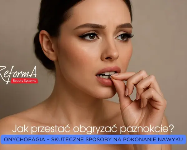 Kobieta z niepokojem obgryza skórki wokół paznokci. Czy onychofagia spędza Ci sen z powiek?